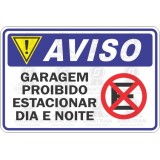 Garagem proibido estacionar dia e noite
